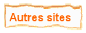 Autres sites