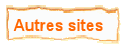 Autres sites